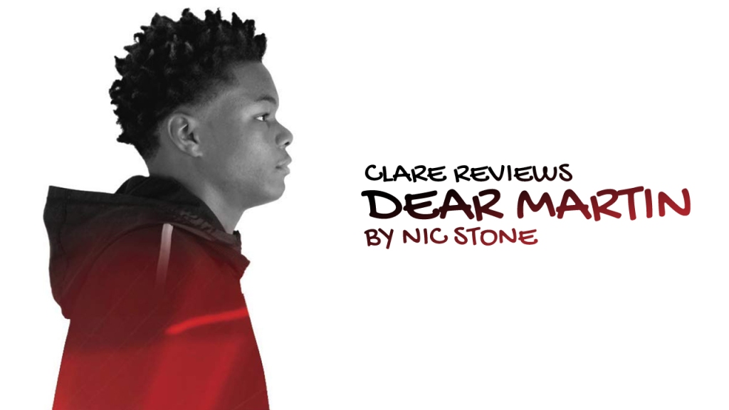 Review, Dear Martin by Nic Stone